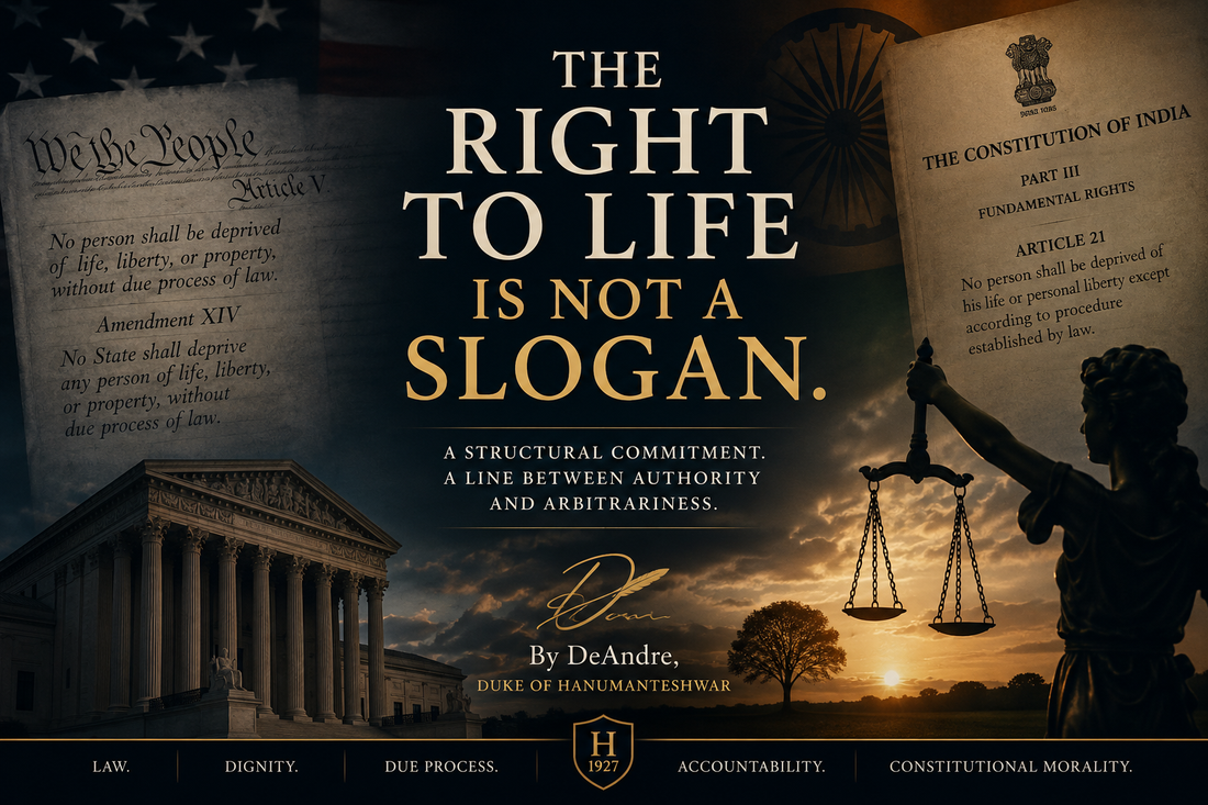 Editorial cover for “The Right to Life Is Not a Slogan,” exploring constitutional protections of life, liberty, due process and human dignity in the United States and India.